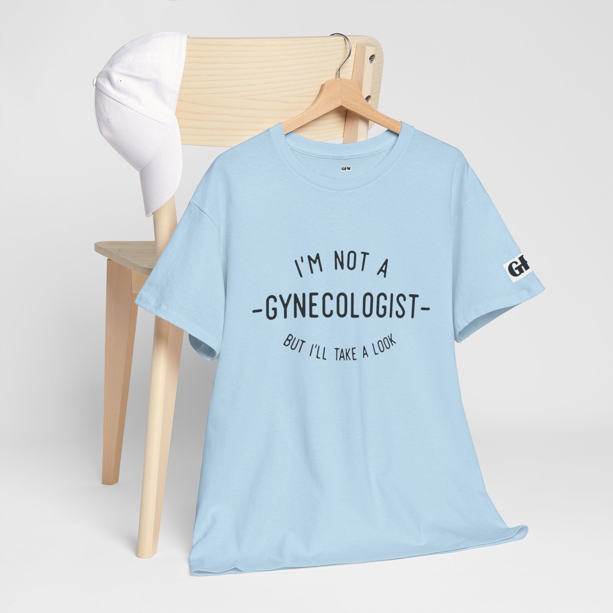 I'm Not a Gynecologist Tee – Funny Women's Health Humor T-Shirt