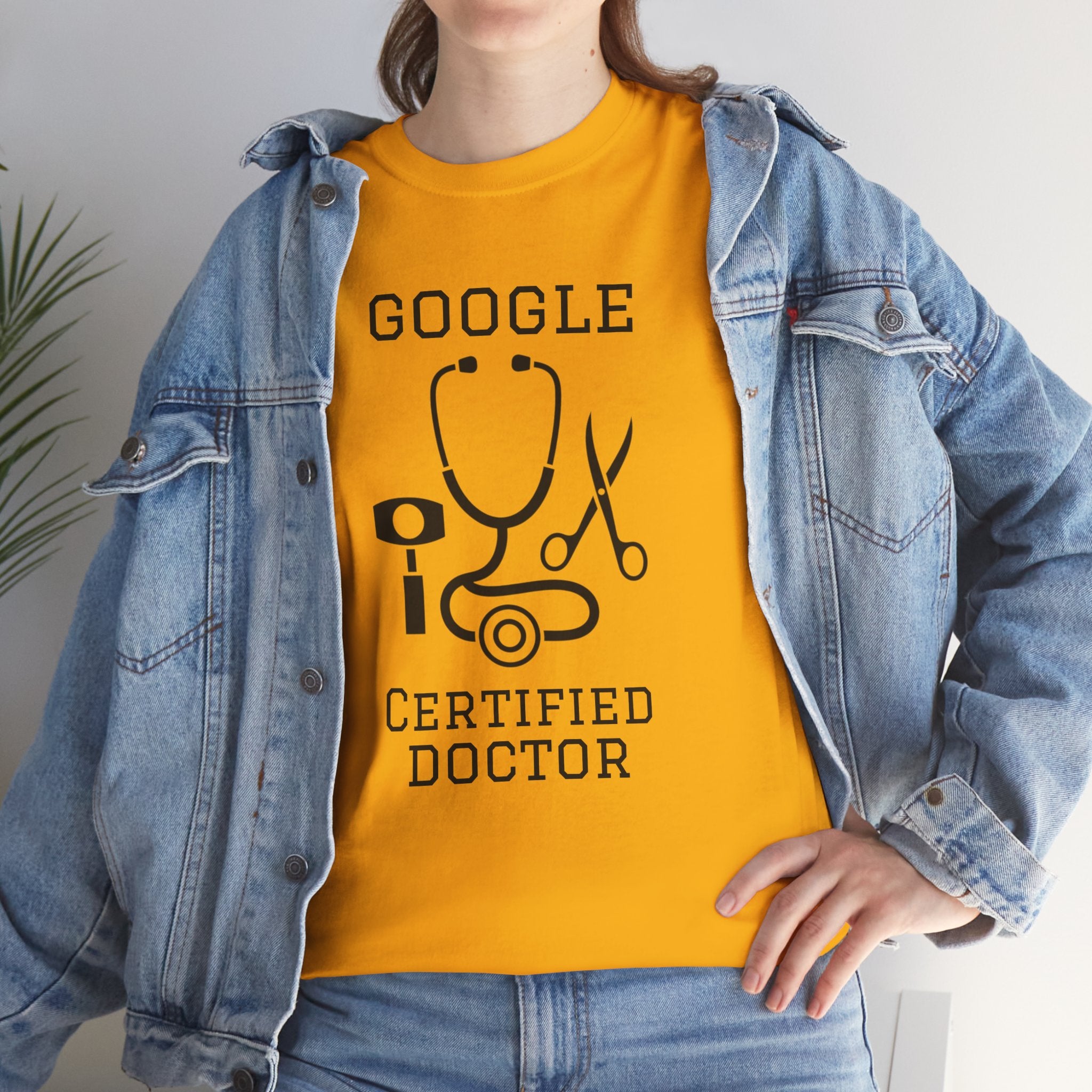 Google Certified Doctor T-Shirt — Funny Medical Tee for Doctors & Med Students