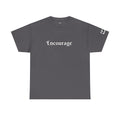 "Encourage" Unisex Heavy Cotton Tee