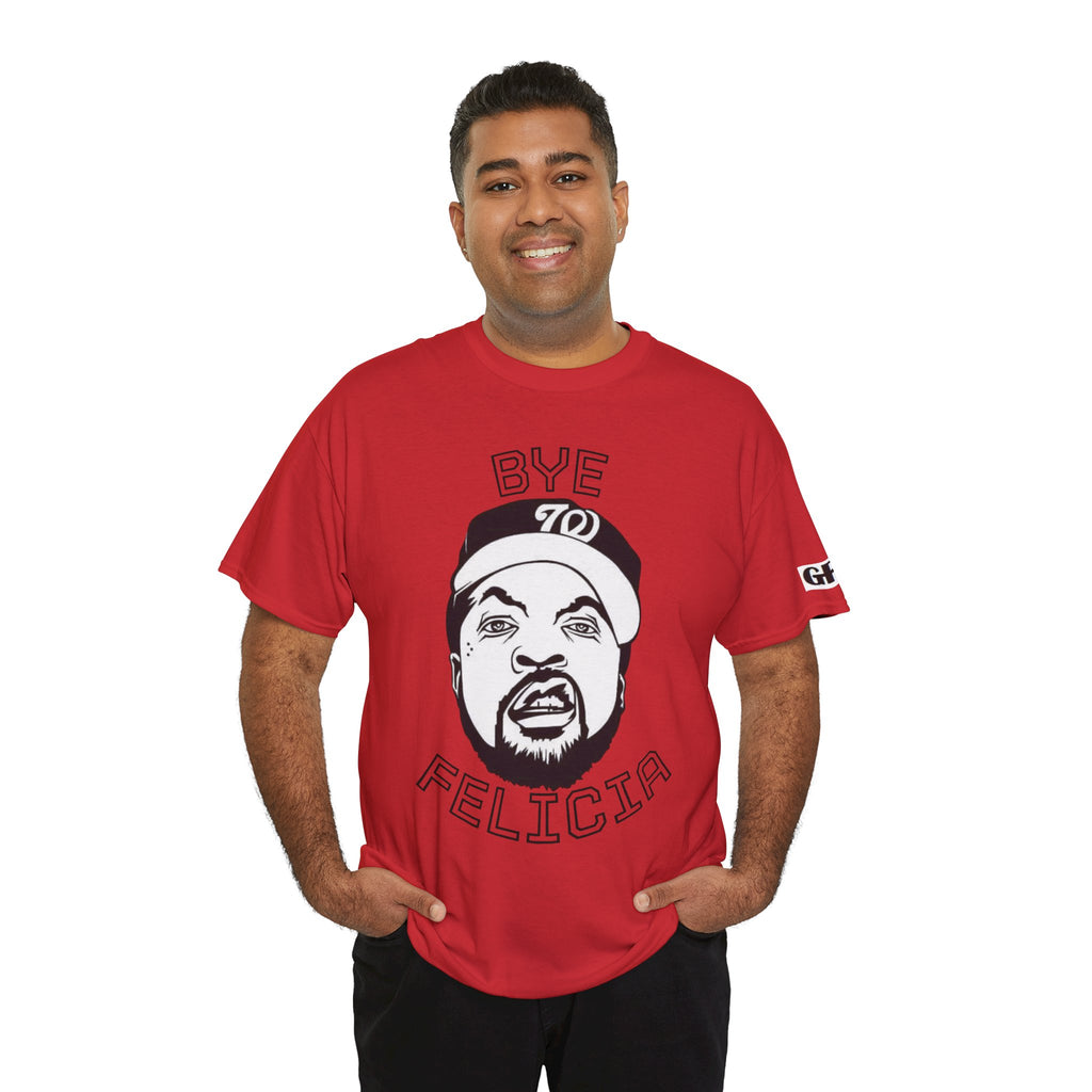 Bye Felicia - Unisex Heavy Cotton Tee