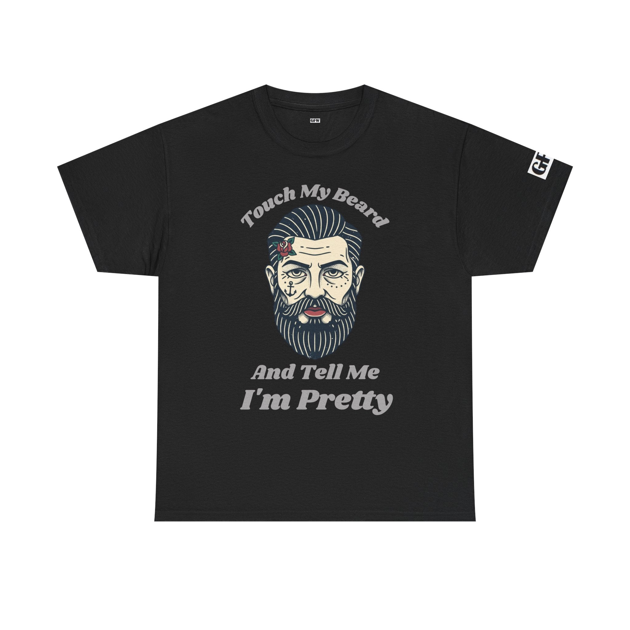 Bearded Tee – "Touch My Beard And Tell Me I'm Pretty" Funny Graphic T-Shirt
