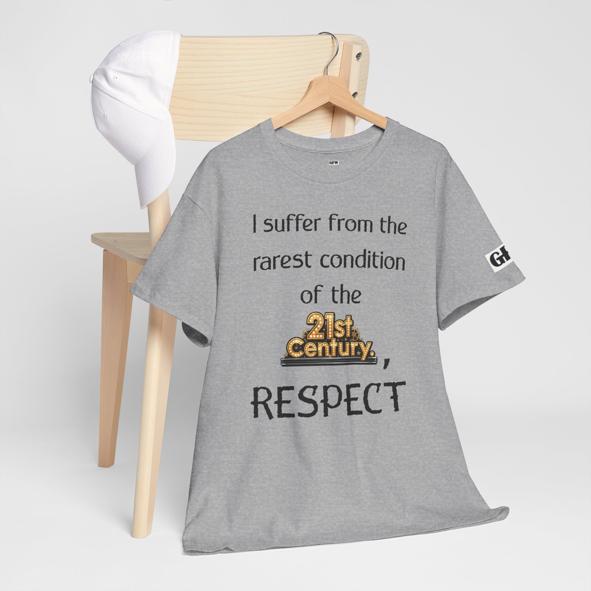 T‑Shirt — “I suffer from the rarest condition of the 21st Century, RESPECT” Vintage Text Tee