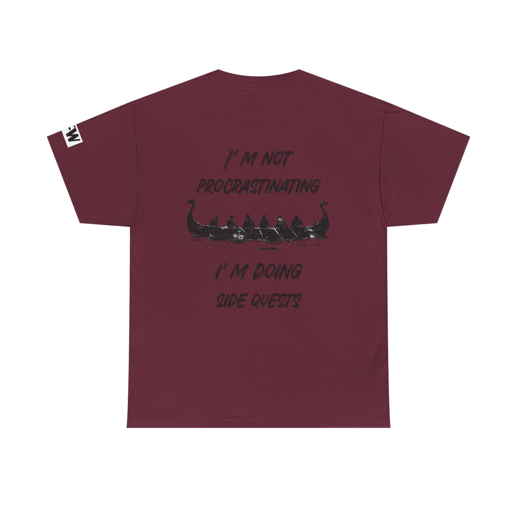 I'm Not Procrastinating I'm Doing Side Quests T-Shirt