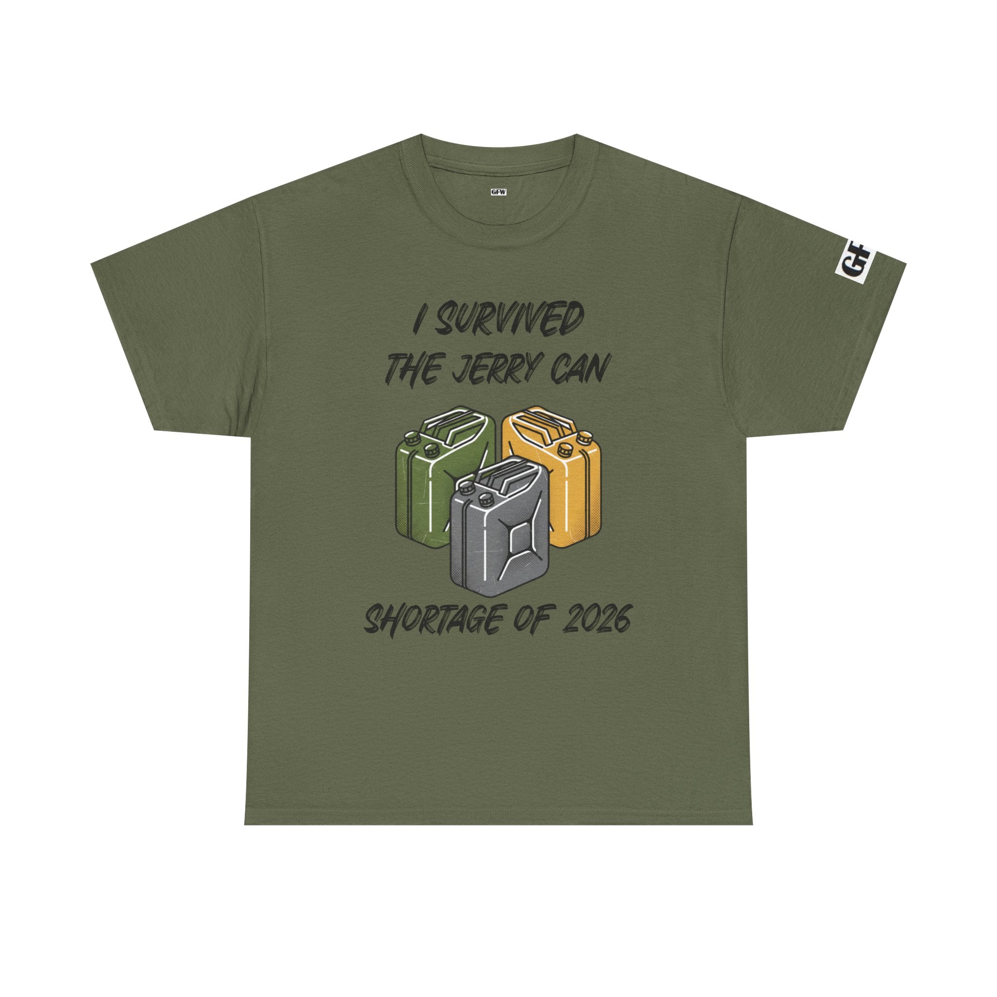 I Survived the Jerry Can Shortage 2026 T-Shirt