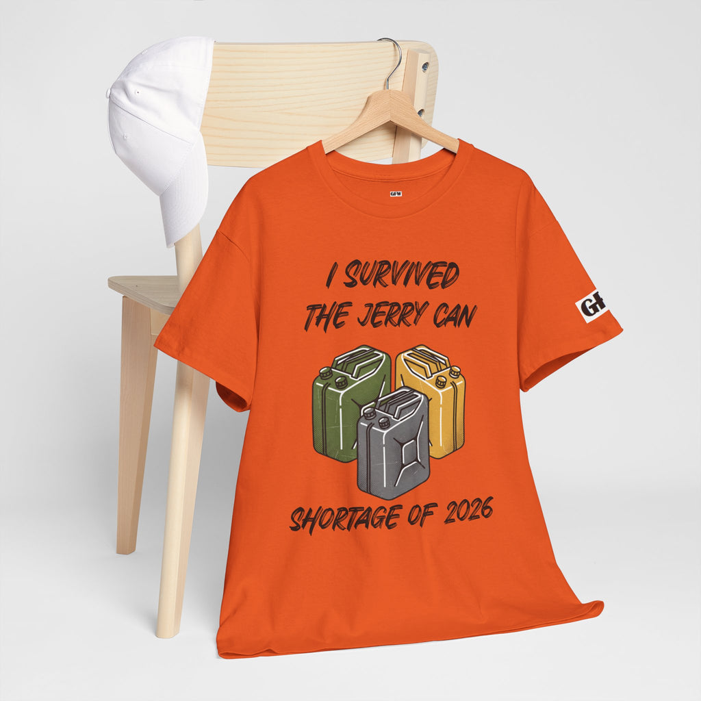 I Survived the Jerry Can Shortage 2026 T-Shirt