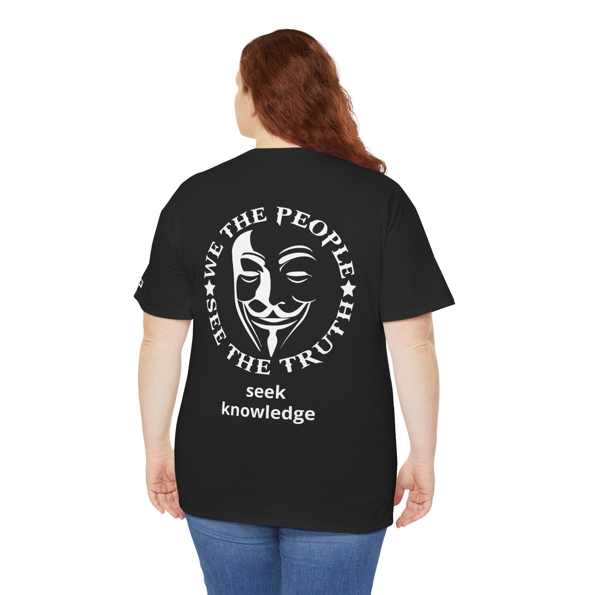 **Personalize ** Seek Knowledge Tee — “We The People See The Truth” Guy Fawkes Graphic T-Shirt