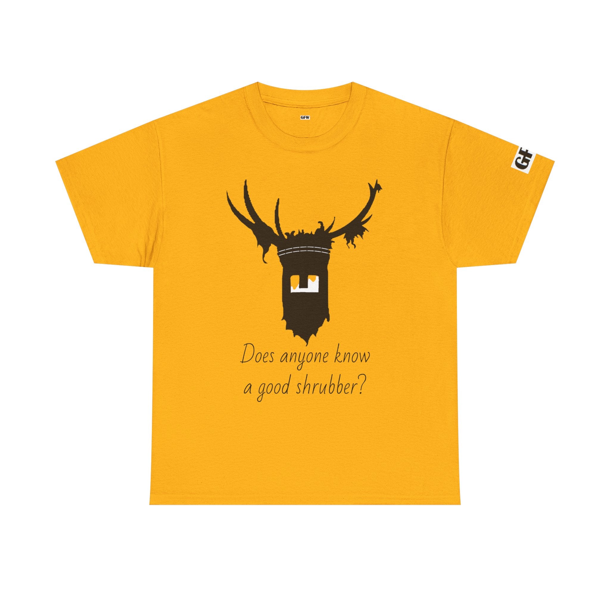 T‑Shirt — 'Does Anyone Know a Good Shrubber?'  Black Deer Mask Tee