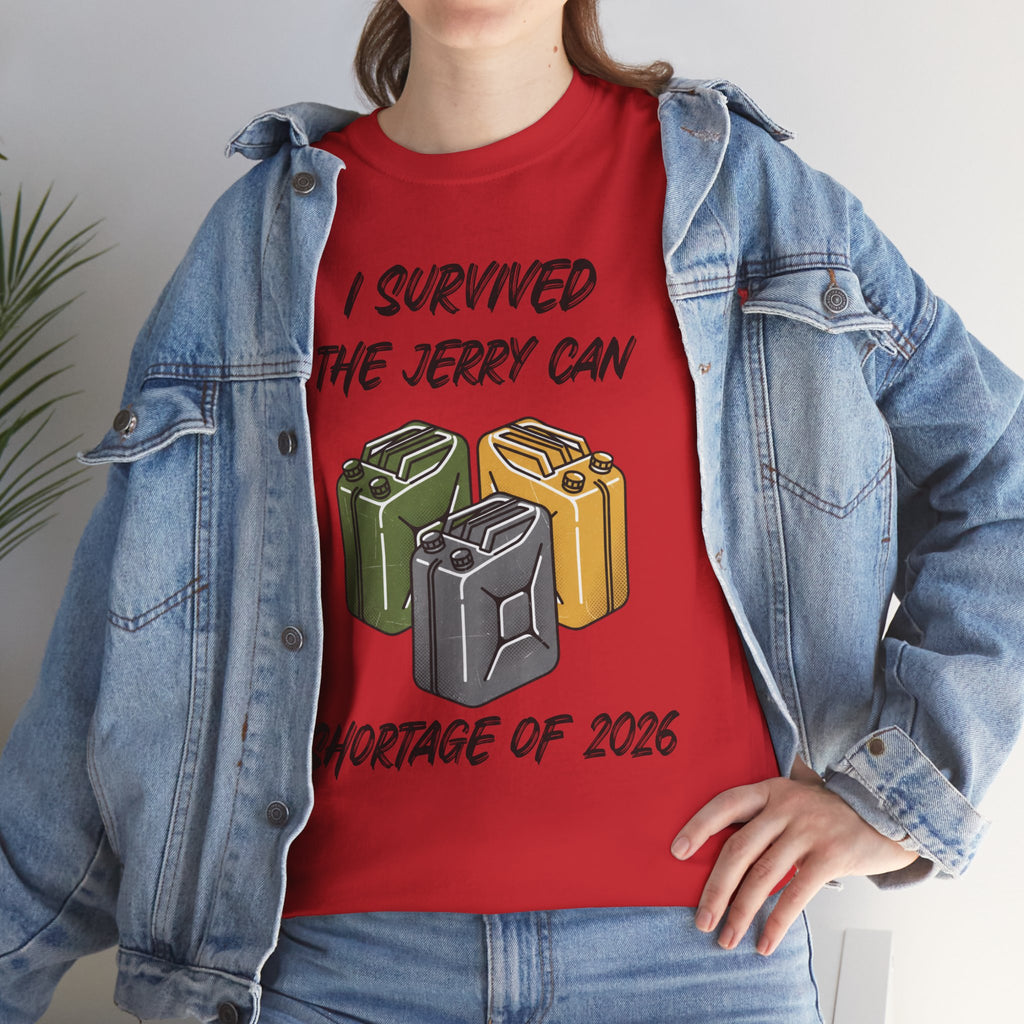 I Survived the Jerry Can Shortage 2026 T-Shirt