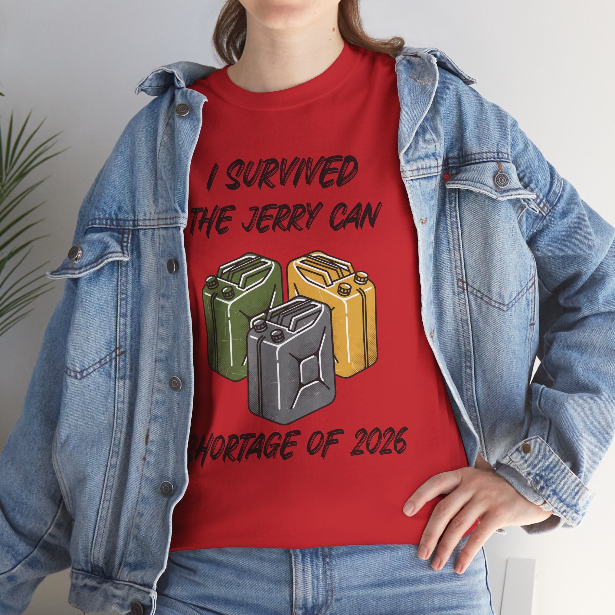I Survived the Jerry Can Shortage 2026 T-Shirt