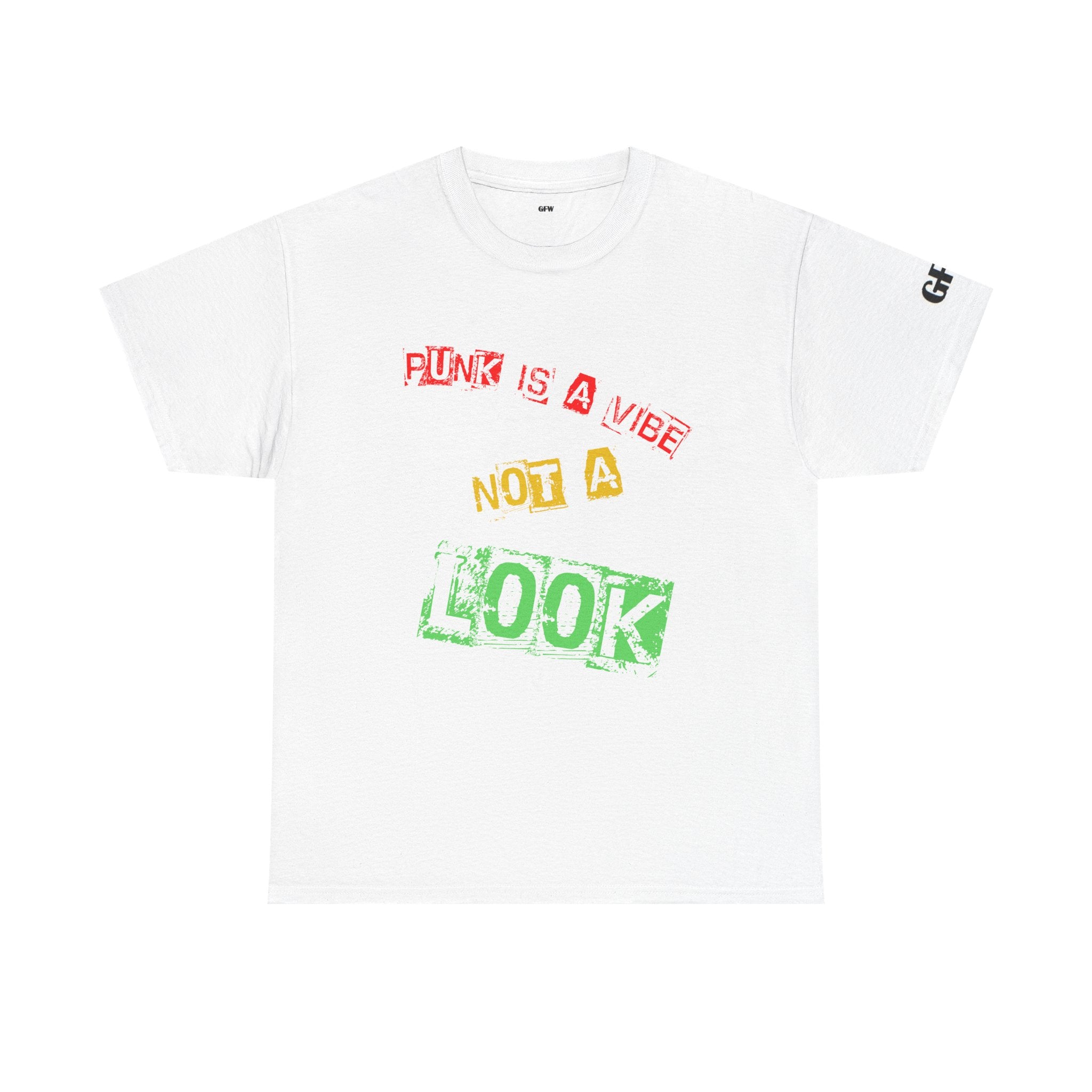"Punk Is A Vibe"  Heavy Cotton Tee