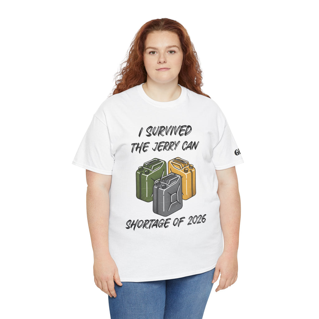 I Survived the Jerry Can Shortage 2026 T-Shirt